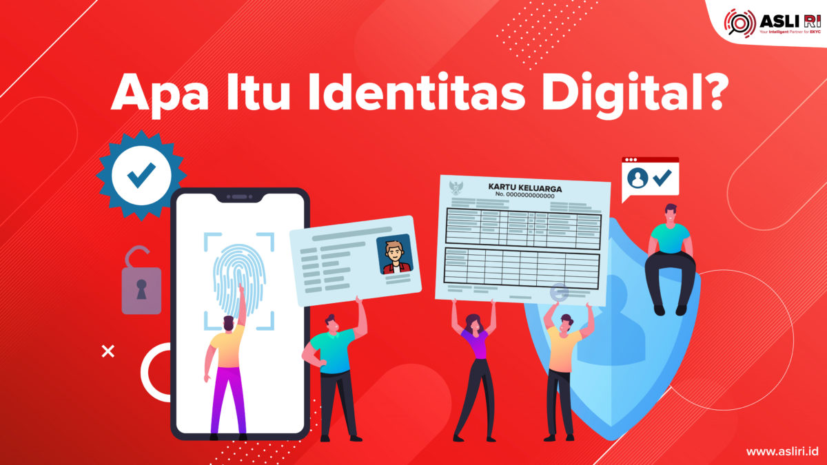 Apa Itu Identitas Digital? - ASLI RI - Blog