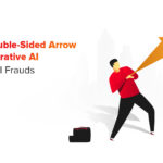 The Double-Sided Arrow of Generative AI in Digital Frauds